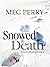 Snowed to Death (Jamie Brod...