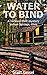 Water to Bind: A Jackson Fl...