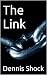 The Link by Dennis Shock The Link by Dennis Shock