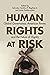 Human Rights at Risk: Globa...