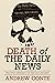 Death of the Daily News: Ho...
