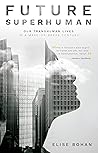Future Superhuman...