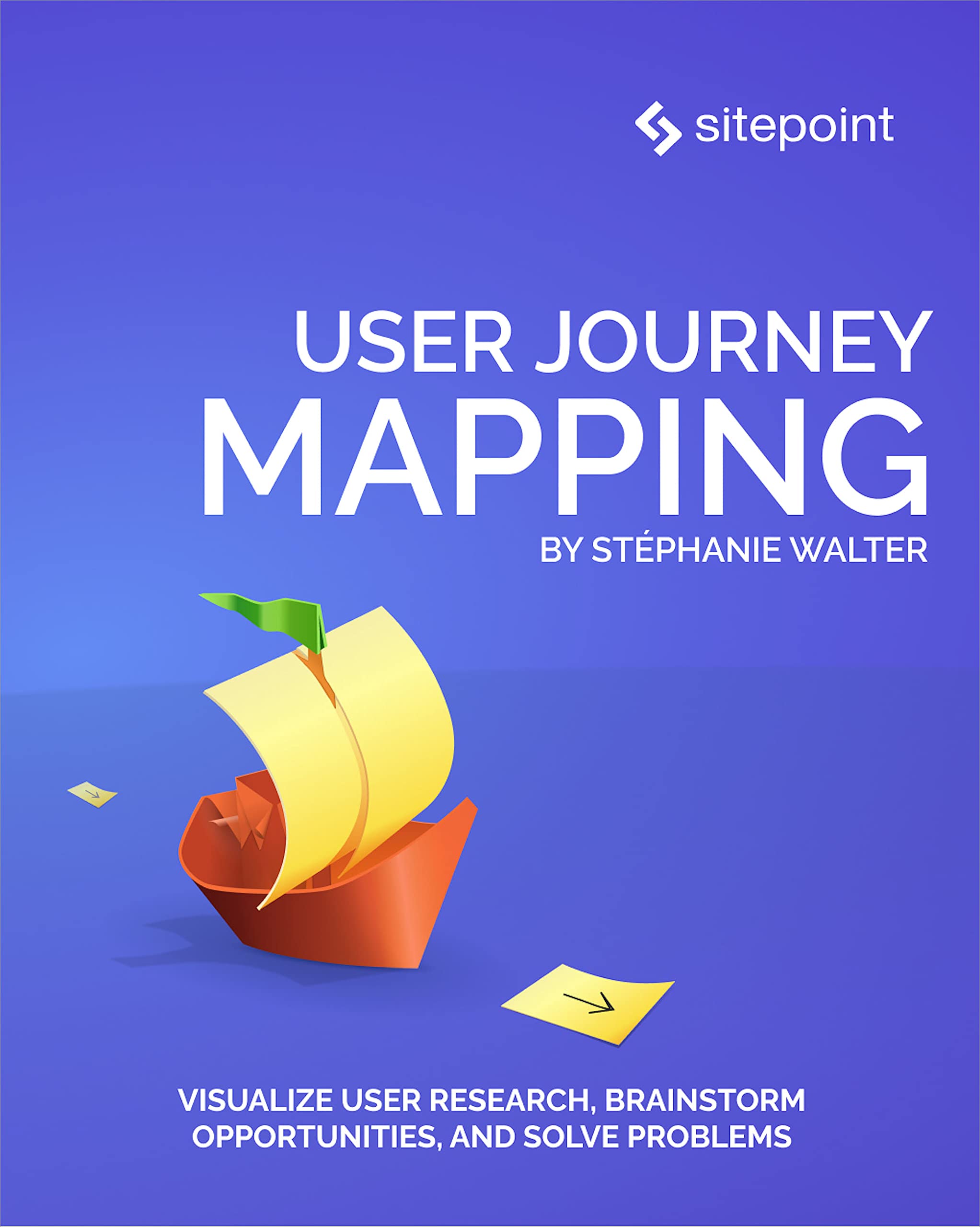 User Journey Mapping (Kindle Edition)