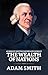 An Inquiry into the Nature and Causes of the Wealth of Nations