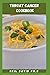 THROAT CANCER COOKBOOK: Com...