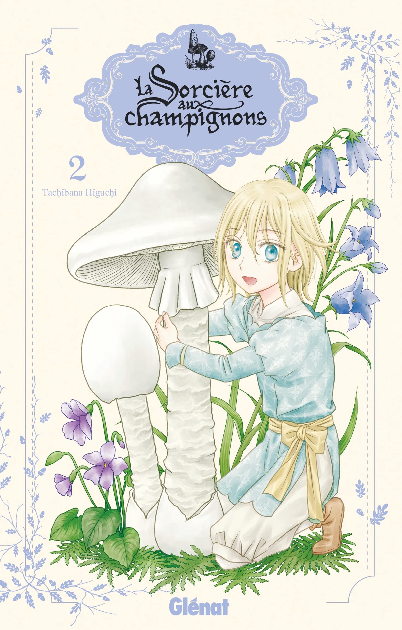 La sorcière aux champignons - Tome 02 (Paperback)