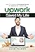 Upwork Saved My Life: How T...