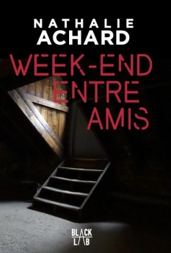 Week-end entre amis