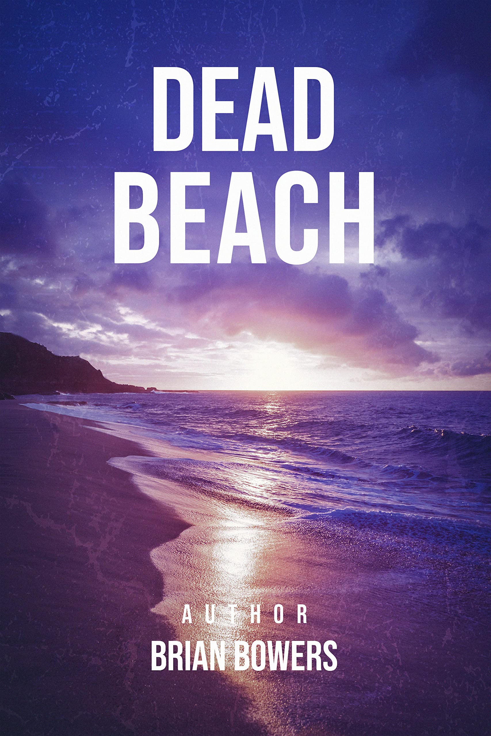 Dead Beach (Kindle Edition)