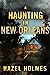 A Haunting in New Orleans by Hazel Holmes A Haunting in New Orleans by Hazel Holmes