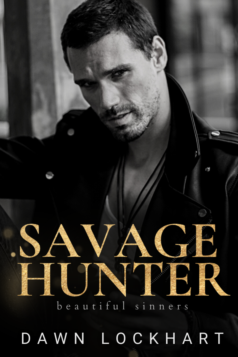 Savage Hunter (Beautiful Sinners, #1)