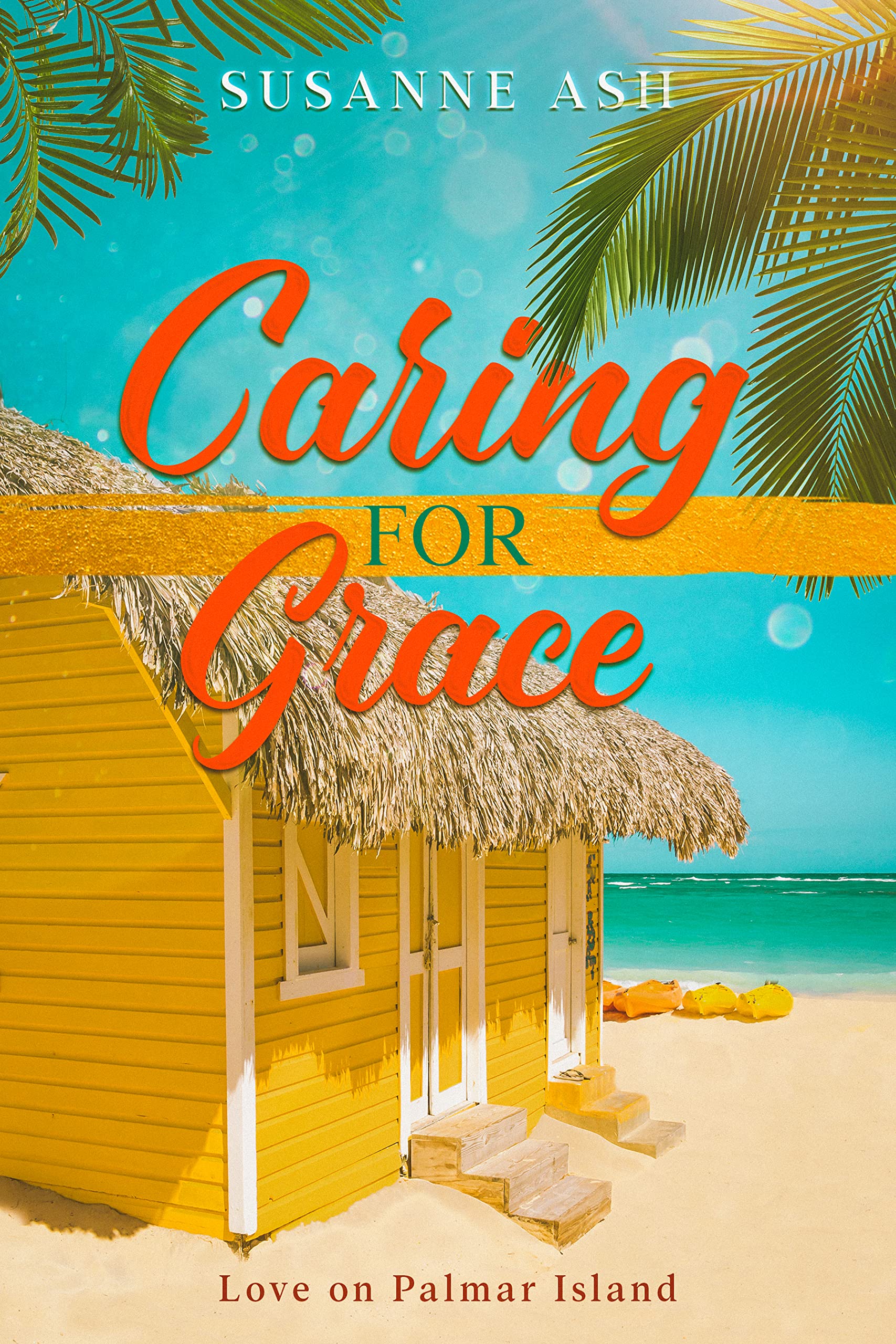 Caring For Grace (Love on Palmar Island #3)