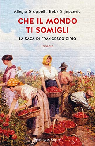 Che il mondo ti somigli (Kindle Edition)