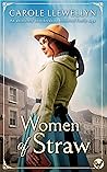 Women of Straw by Carole Llewellyn