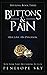 Buttons and Pain (Barsetti Crime Family)