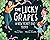 The Lucky Grapes by Tracey  Kyle
