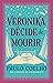 Veronika décide de mourir by Paulo Coelho Veronika décide de mourir by Paulo Coelho