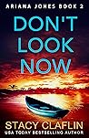 Don't Look Now (Ariana Jones #2)