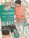 Heartstopper Coloring Book: (2022 Edition) Challenging Collection Creativity Books For Adults,Teenagers With Awesome Images. Amazing Gift For HeartStopper Fans Vol2