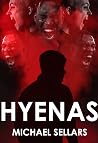Hyenas by Michael Sellars