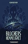 Blüchers hemmelighet by Alexander Løken