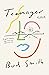 Teenager: A Novel