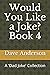 Would You Like a Joke? Book...