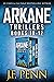 ARKANE Thriller Box-Set 10-...
