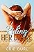 Riding Her Desire: Hill Cou...
