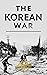 The Korean War by A. G. Taylor