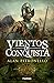 Vientos de conquista