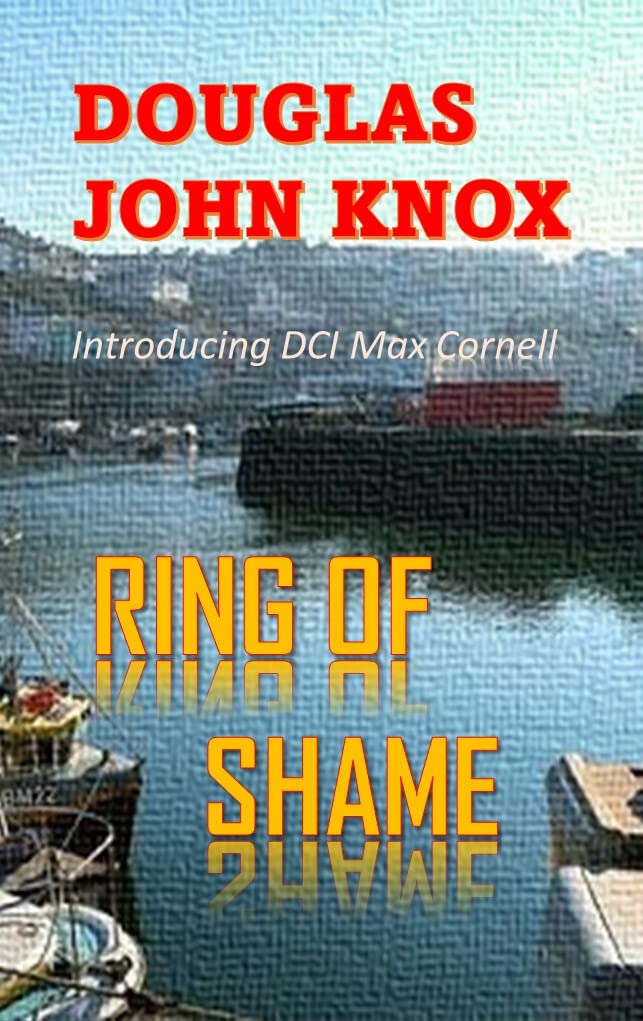 Ring of Shame (DCI Max Cornell #1)