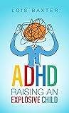 ADHD Raising an E...
