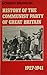 History of the Communist Party of Great Britain: Volume 3: 1927-1941