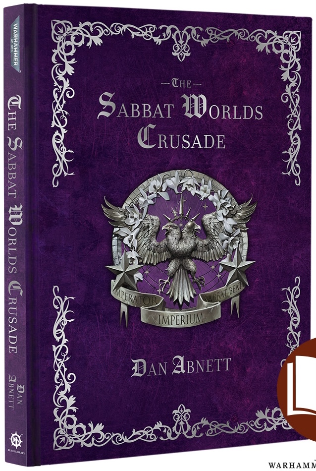 The Sabbat Worlds Crusade (Hardcover)