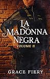 La Madonna Negra:...