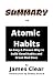 Summary of Atomic Habits: A...