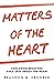 Matters of the Heart: Explo...