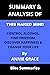 SUMMARY & ANALYSIS OF THIS NAKED MIND: Control Alcohol, Find Freedom, Discover Happiness And Change Your Life By Annie Grace