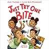 Just Try One Bite by Adam Mansbach