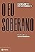 O eu soberano: Ensaio sobre as derivas identitárias