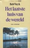 Het laatste huis van de wereld