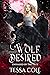 Wolf Desired (Ensnared by t...