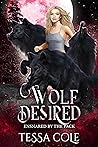 Wolf Desired (Ensnared by the Pack, #3)