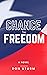 CHANCE FOR FREEDOM