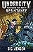 Undercity: Resistance (Time...