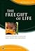 The Free Gift Of Life by Gordon Cheng