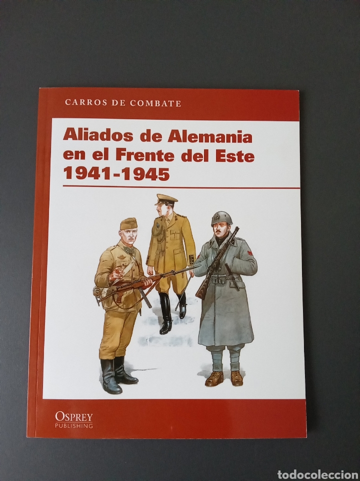 Aliados de Alemania en el Frente del Este 1941-1945