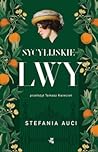 Sycylijskie lwy by Stefania Auci