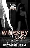 Whiskey Lies